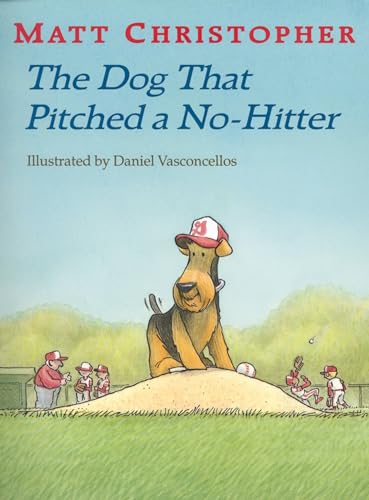 Dog That Pitched a No-Hitter, The (Matt Christopher Sports Readers) von Little, Brown Books for Young Readers